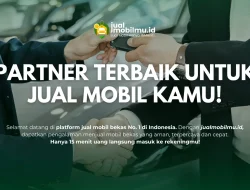 Showroom Jual Mobil Bekas Jakarta Tempat Terbaik Menjual Mobil Cepat & Aman
